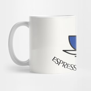 espresso yourself Mug